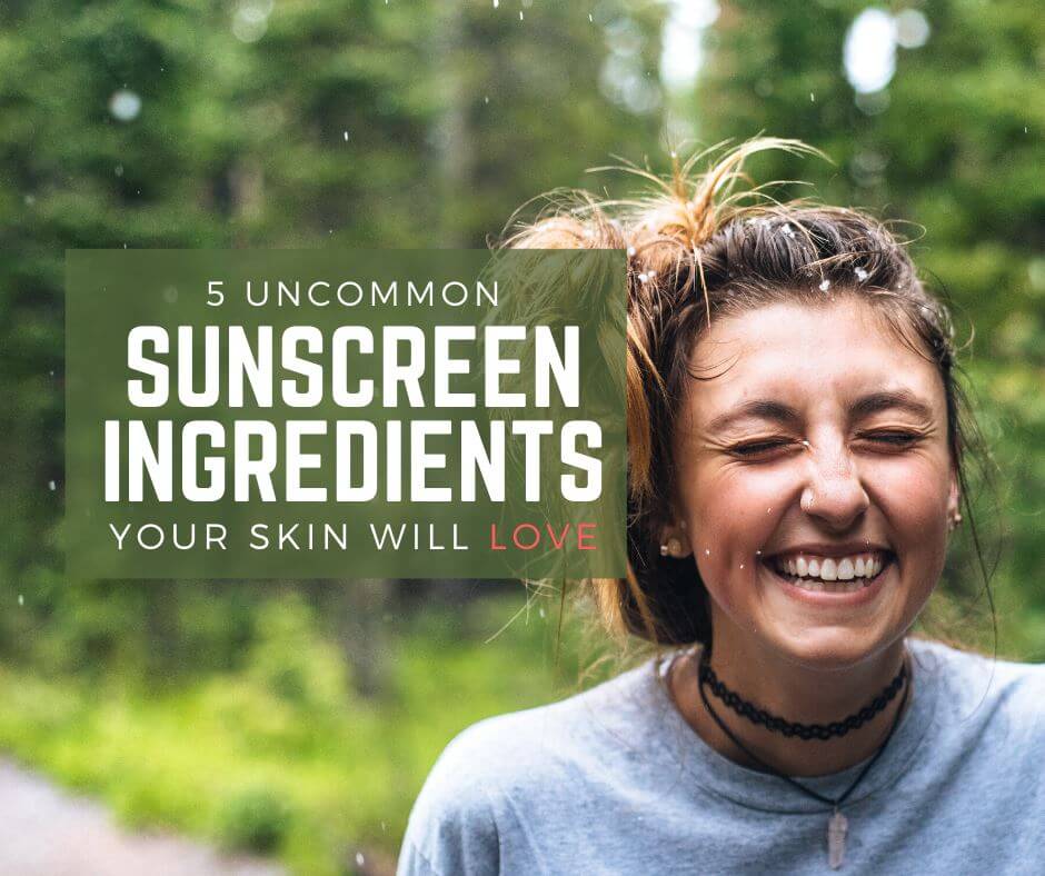 5 Safe Sunscreen Ingredients your Skin will Love