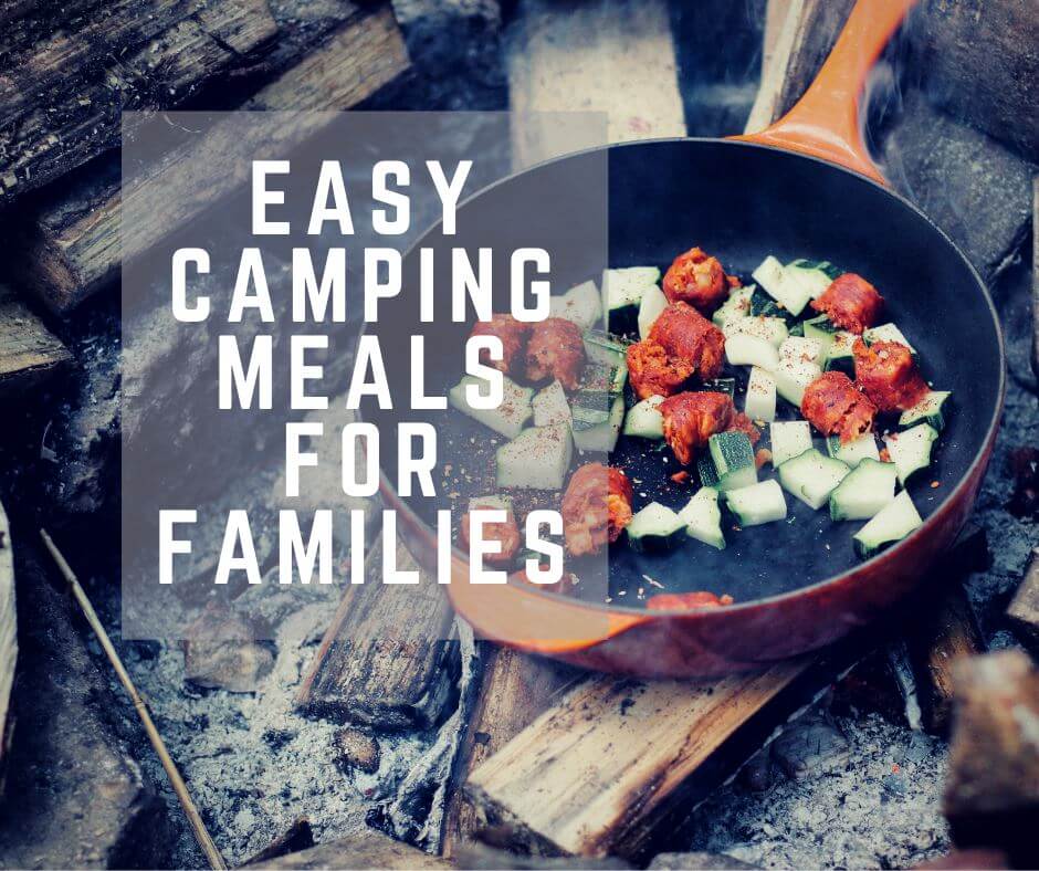 Easy Camping Food Ideas