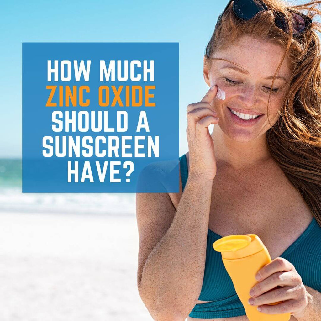 How Much Zinc Oxide Should a Sunscreen Have?