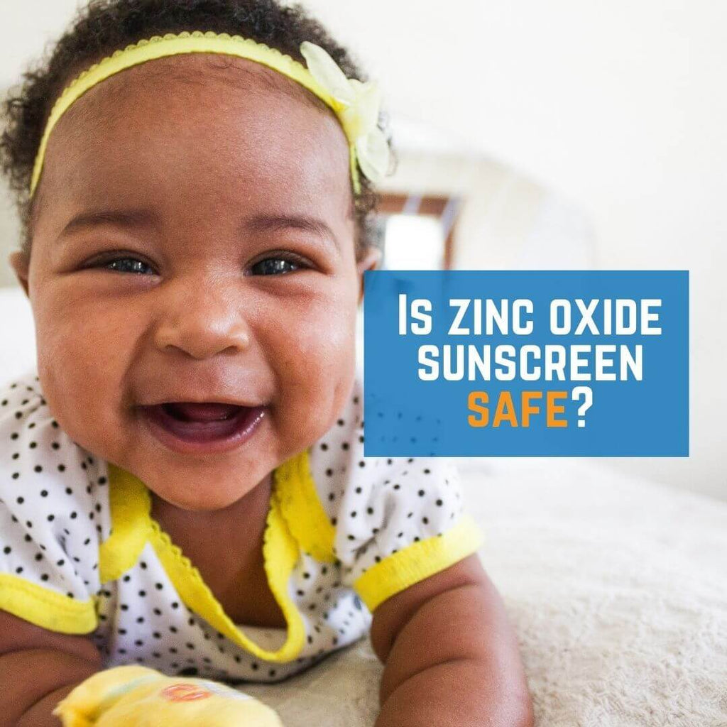 Is zinc oxide sunscreen safe?