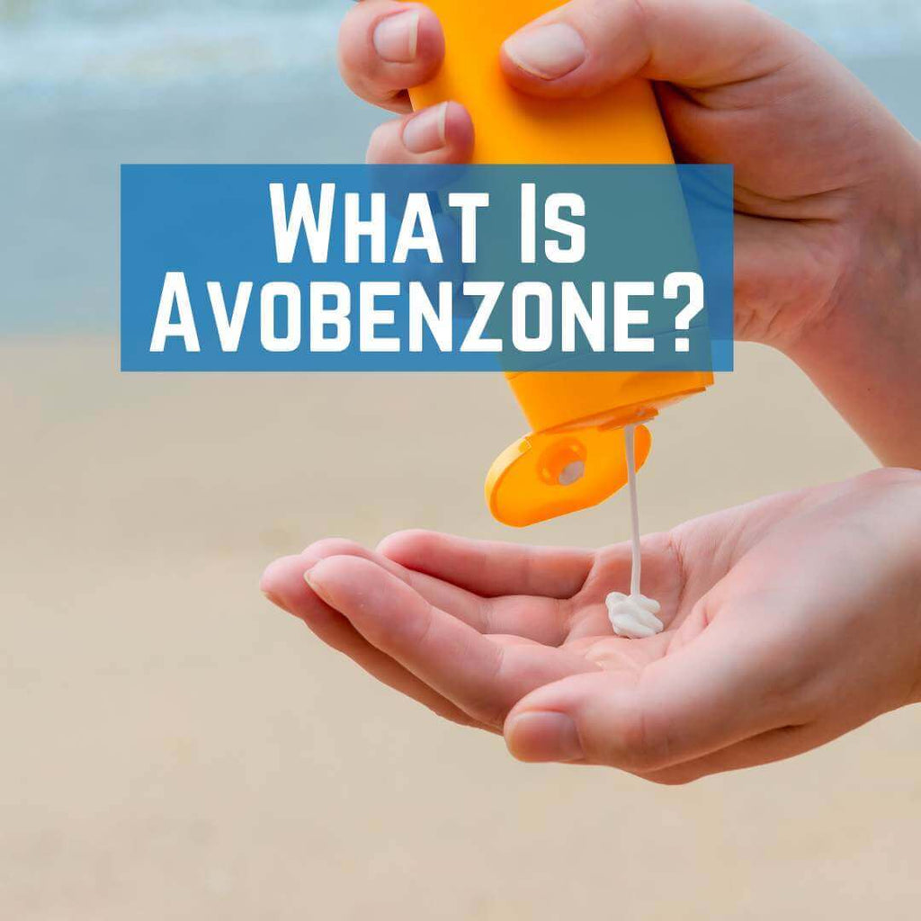 What Is avobenzone and is it safe In skincare?