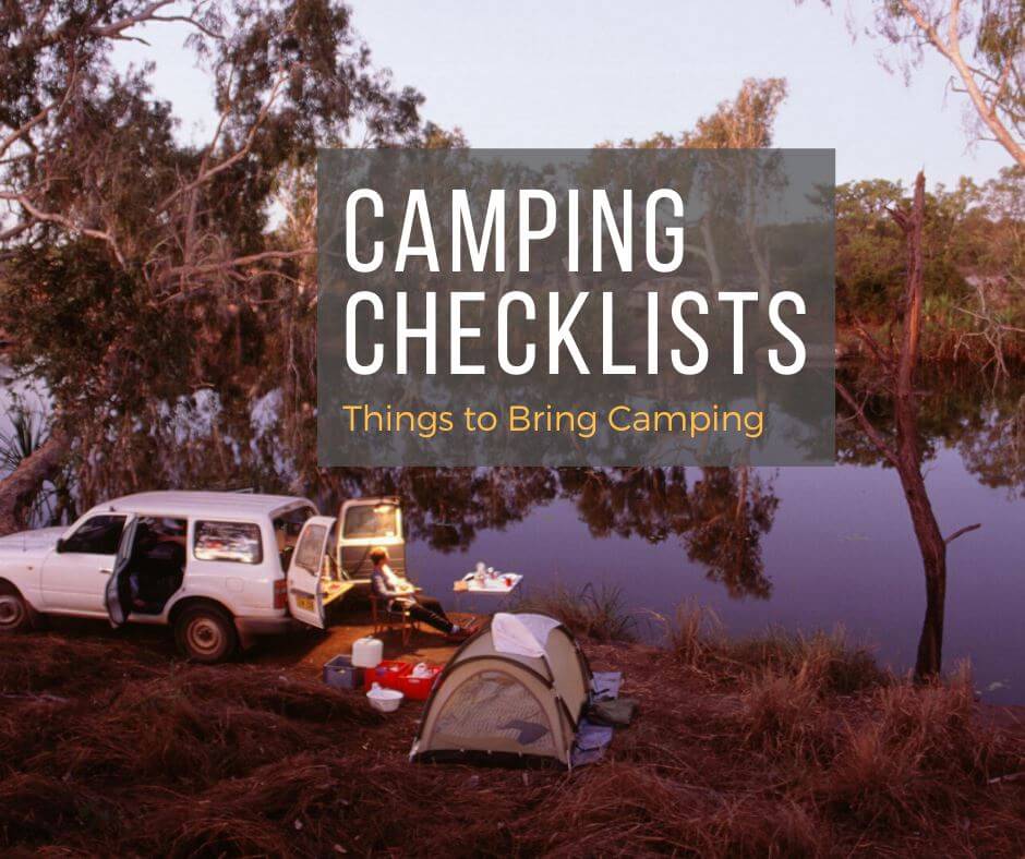 Camping Checklists: Things to Bring Camping