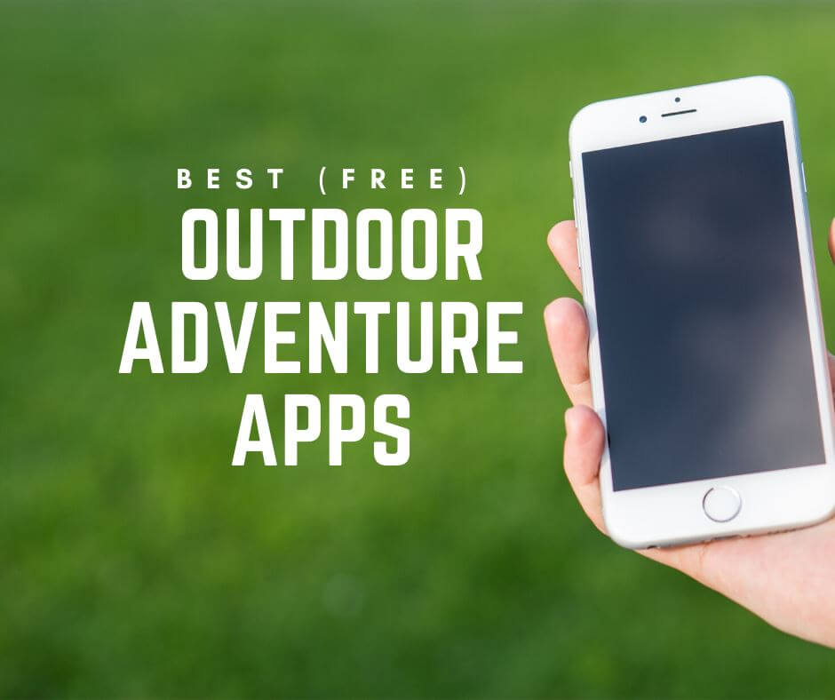 Outdoor Adventure Apps