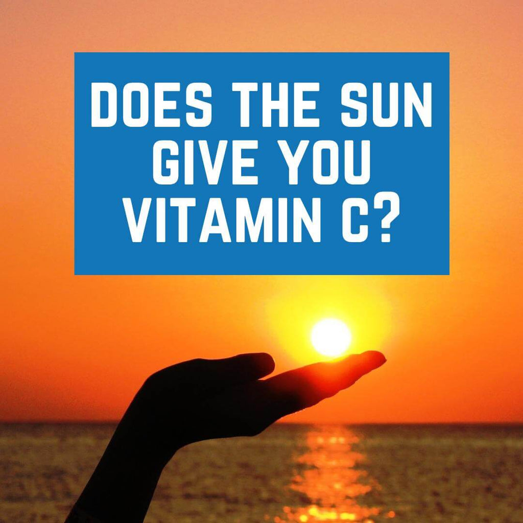 Does the Sun Give You Vitamin C?